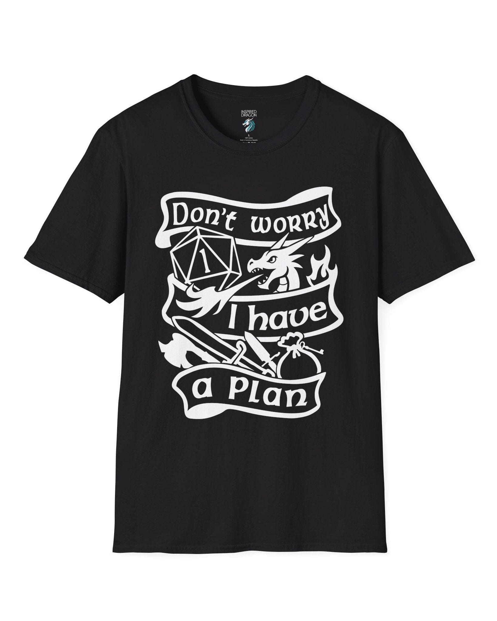 Don't Worry, I Have a Plan shirt in black, featuring a dragon, gear, and a d20 die showing a critical fail.
