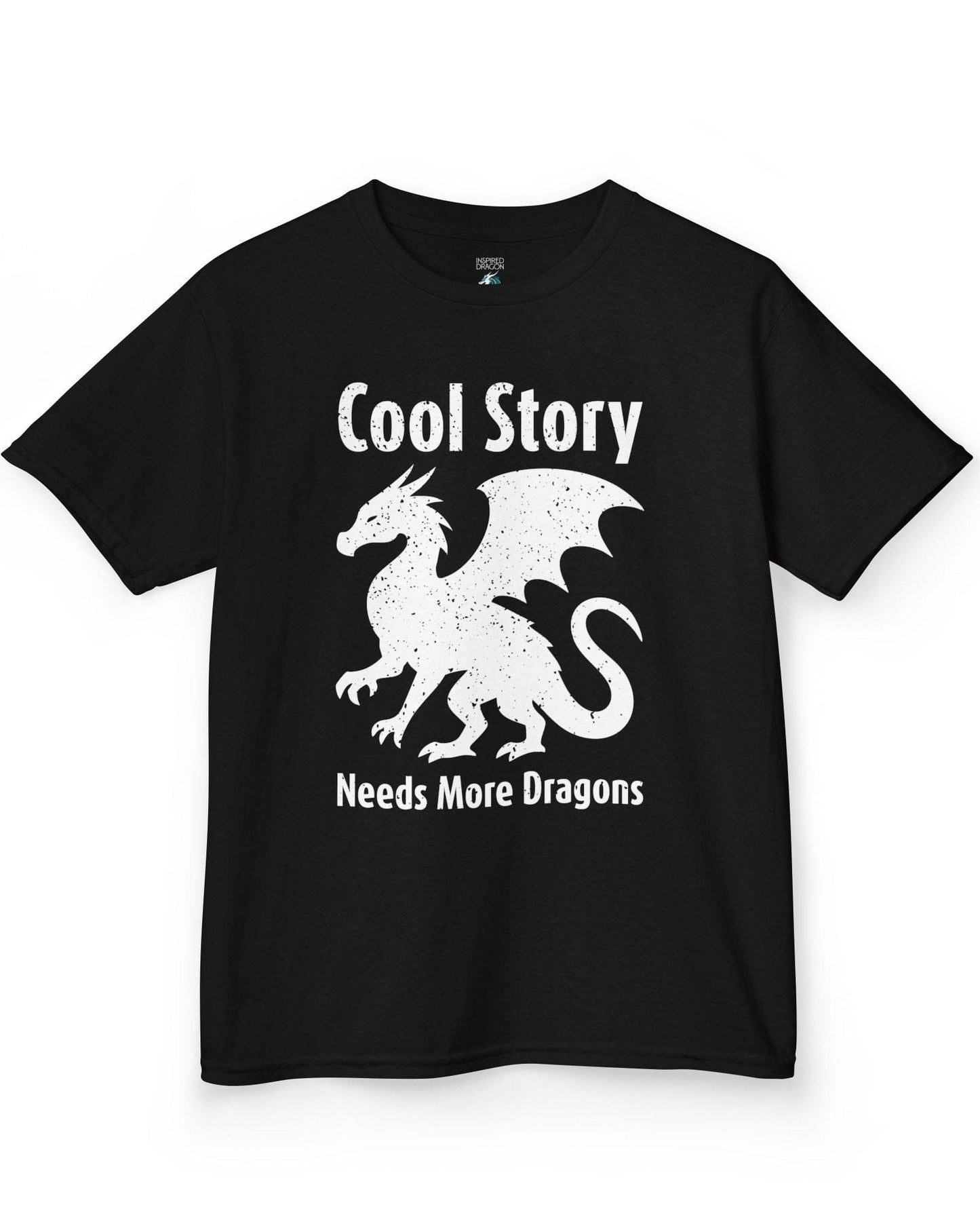 Cool Story, Needs More Dragons shirt in black featuring a distressed dragon silhouette with text above and below.