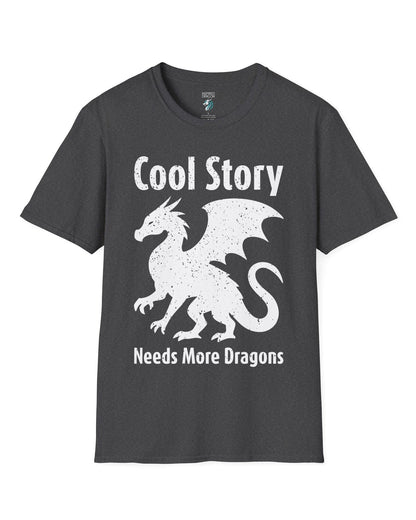 Cool Story, Needs More Dragons shirt in dark heather grey featuring a distressed dragon silhouette with text above and below.