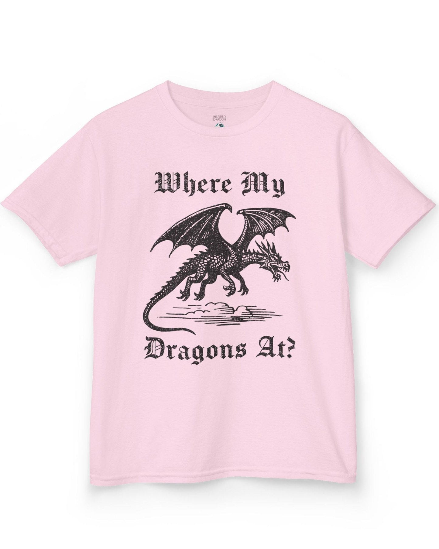 Where My Dragons At shirt in light pink featuring a bold vintage-style dragon flying above clouds in a medieval print style.