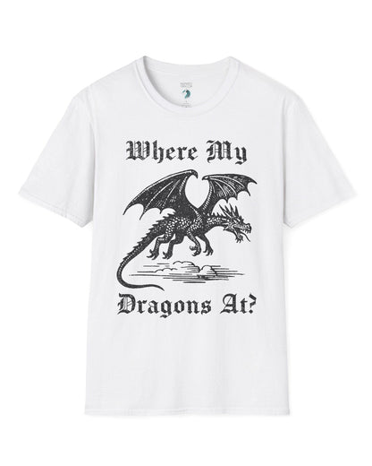 Where My Dragons At shirt in white featuring a bold vintage-style dragon flying above clouds in a medieval print style.