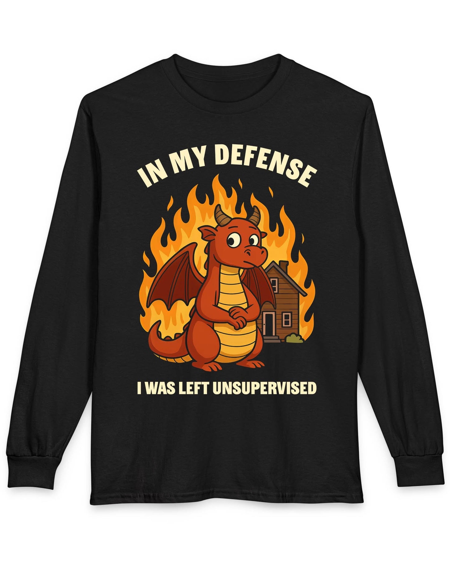 I Was Left Unsupervised shirt in black featuring a guilty-looking red dragon in front of a burning house.