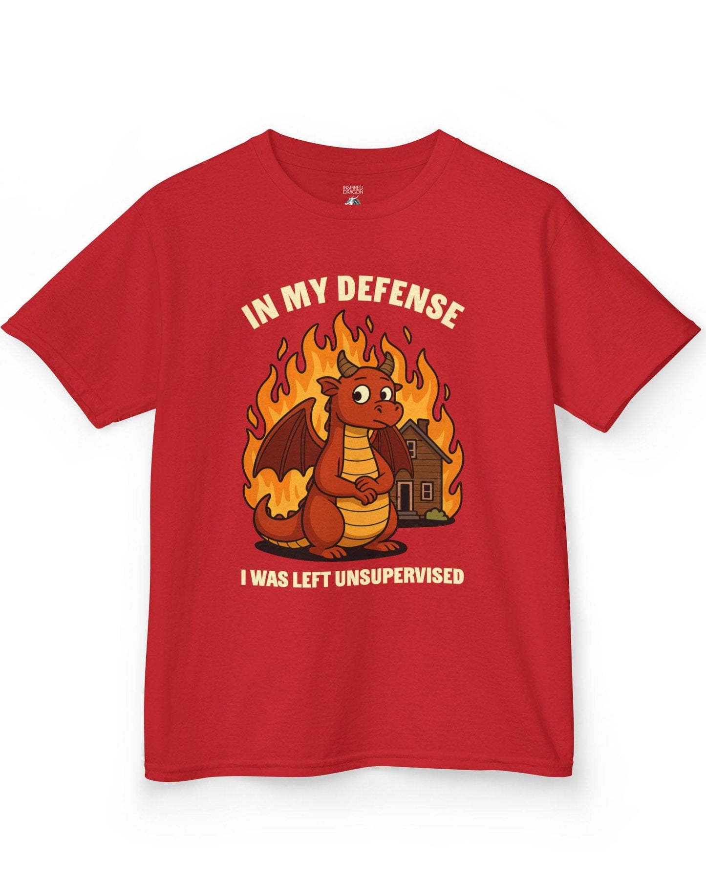 I Was Left Unsupervised shirt in red featuring a guilty-looking red dragon in front of a burning house.