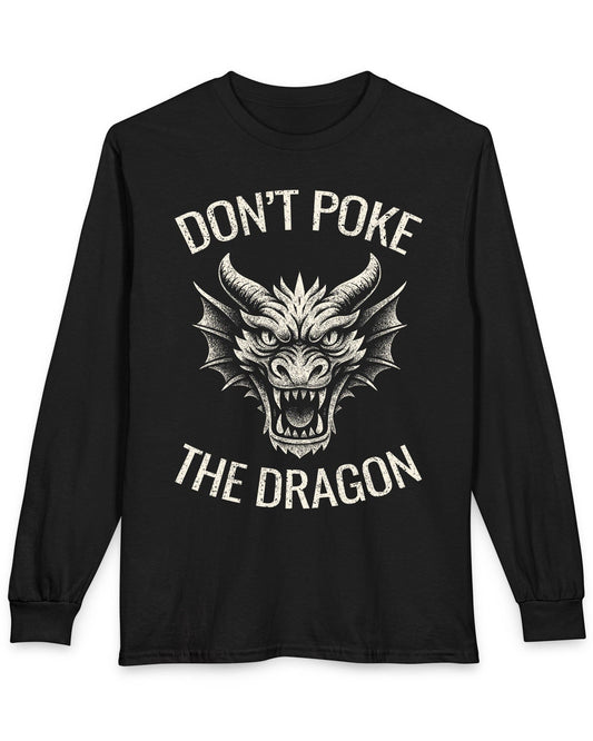 Don't Poke the Dragon shirt in black featuring distressed text and a fierce dragon head with a vintage style.