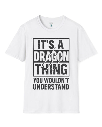 It's a Dragon Thing shirt in white featuring bold distressed text with claw marks slashing through the design.