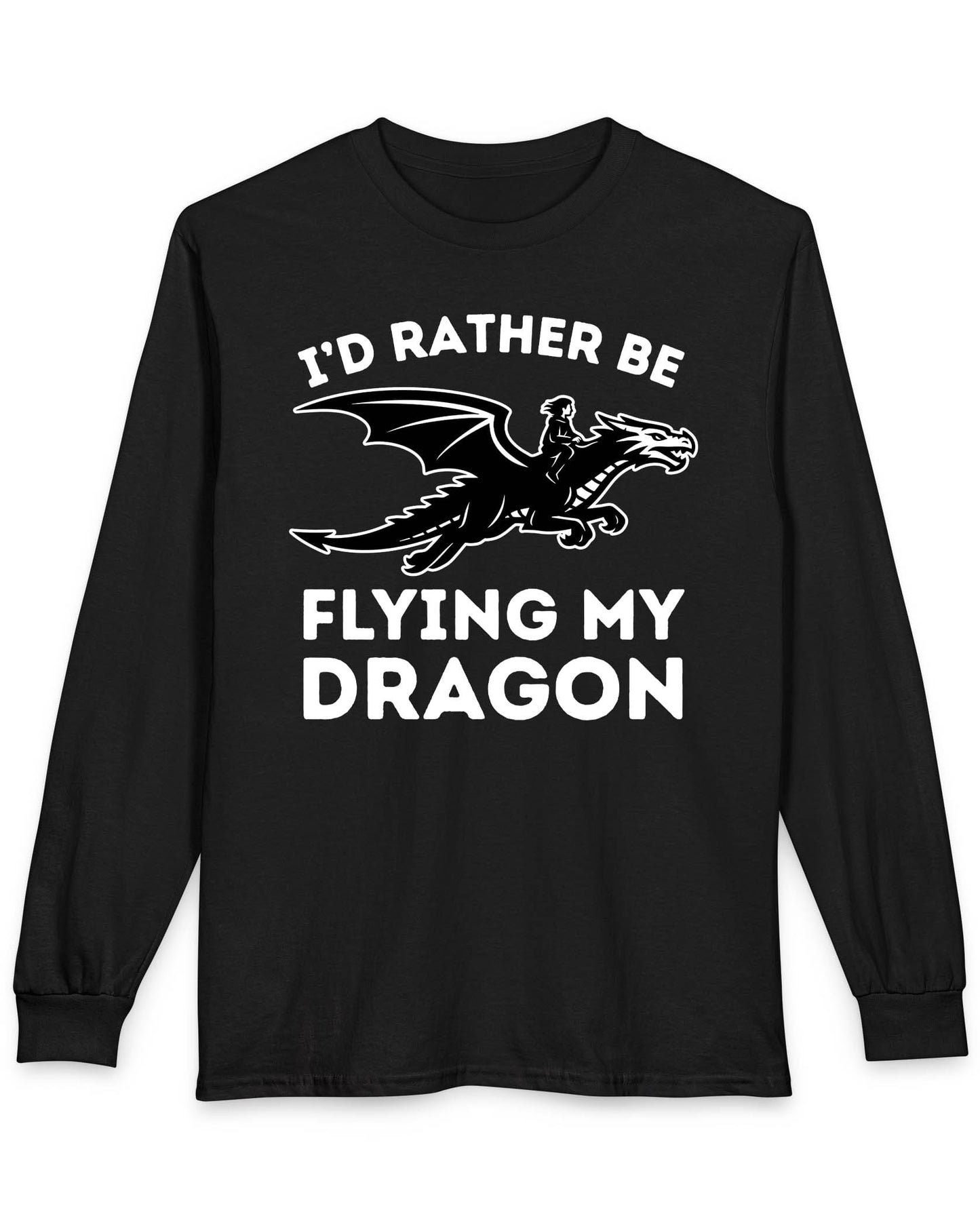 I'd Rather Be Flying My Dragon shirt in black featuring a rider soaring on a black dragon silhouette
