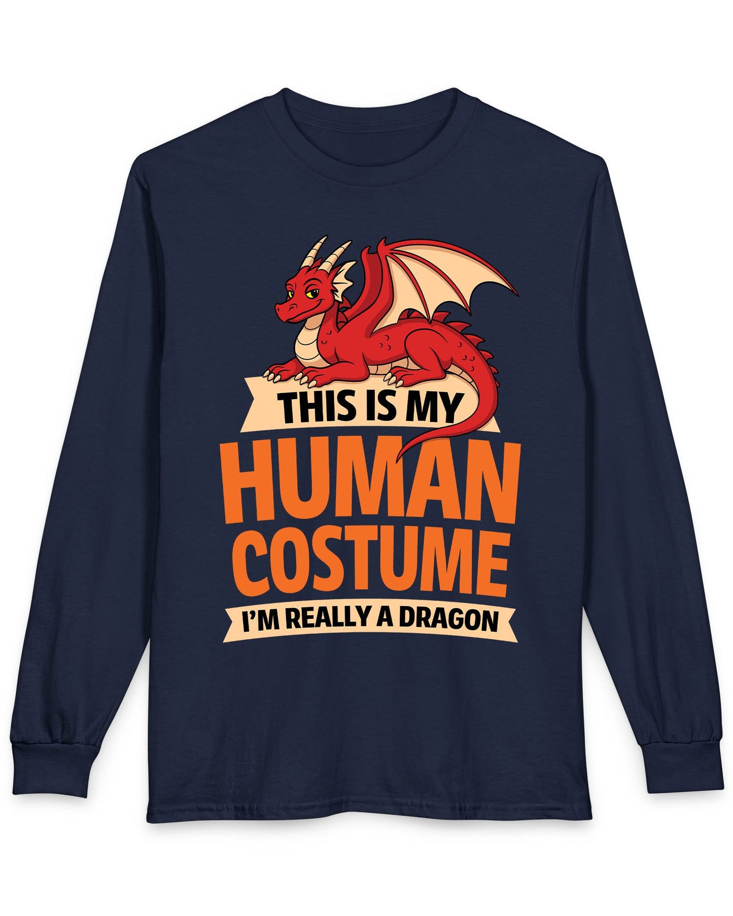 This Is My Human Costume shirt in navy featuring a playful red dragon lounging above bold orange text