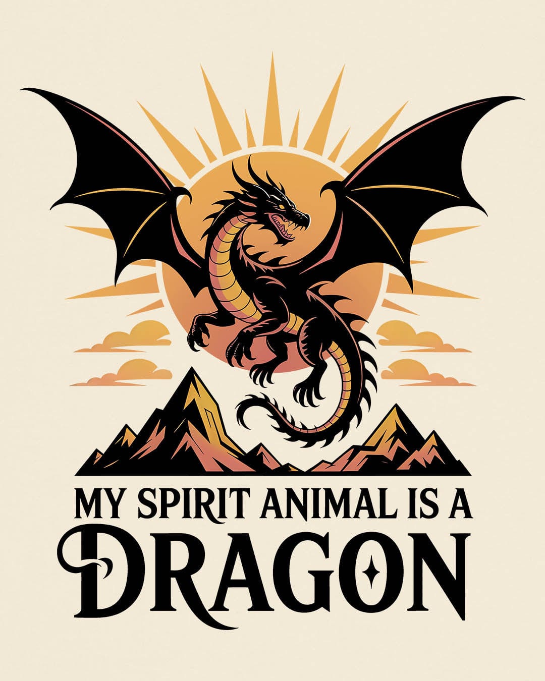 My Spirit Animal Is a Dragon shirt in natural featuring a fierce dragon soaring before a radiant orange sun.