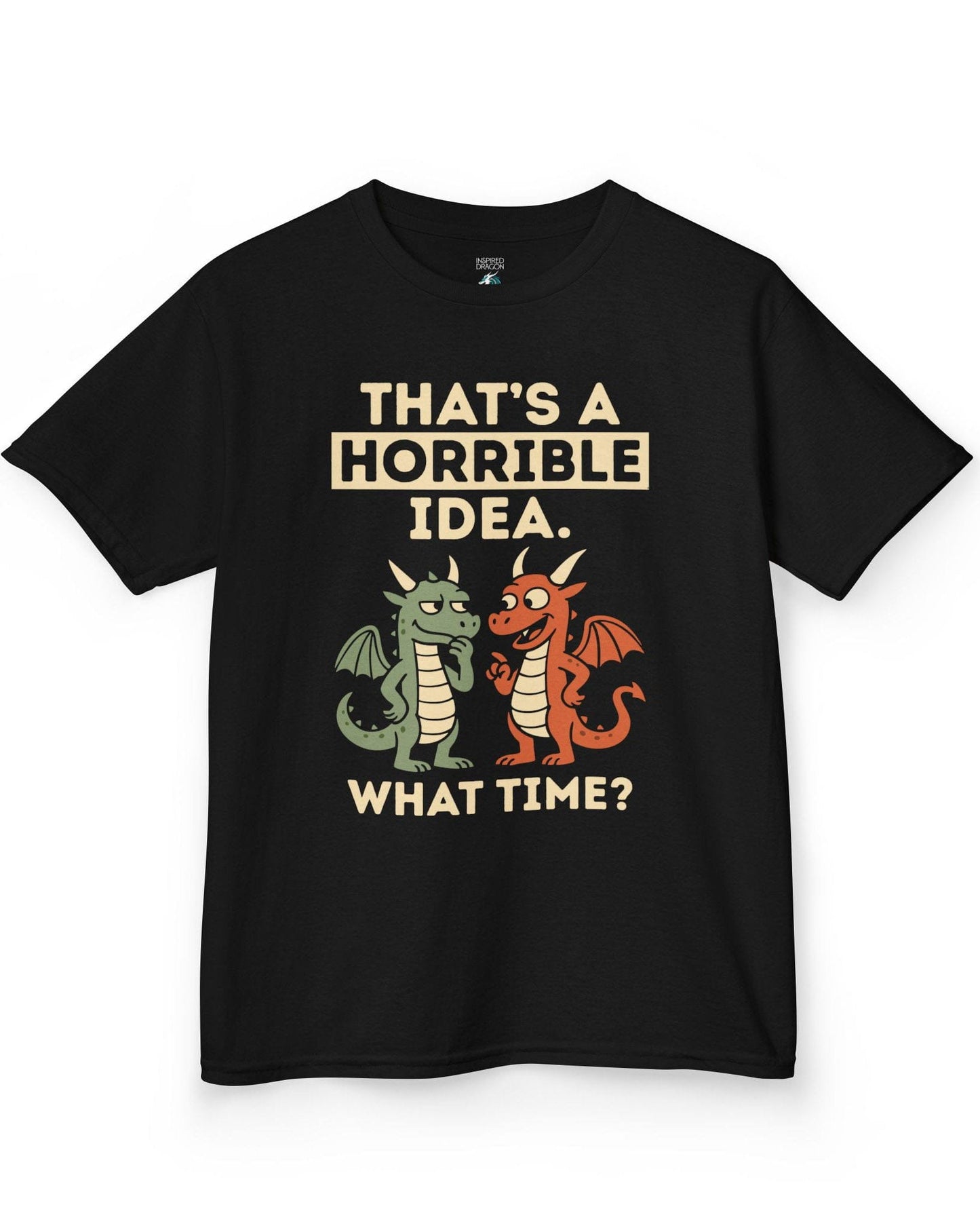 Horrible Idea shirt in black featuring two cartoon dragons plotting mischief with playful expressions.