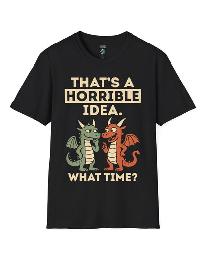 Horrible Idea shirt in black featuring two cartoon dragons plotting mischief with playful expressions.