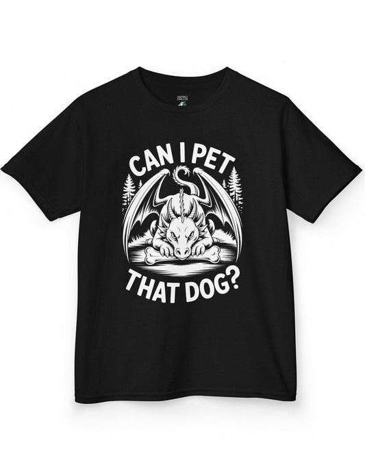 Can I Pet That Dog shirt in black featuring a fierce dragon guarding a bone with a mischievous glare.