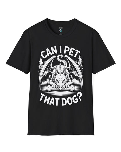 Can I Pet That Dog shirt in black featuring a fierce dragon guarding a bone with a mischievous glare.