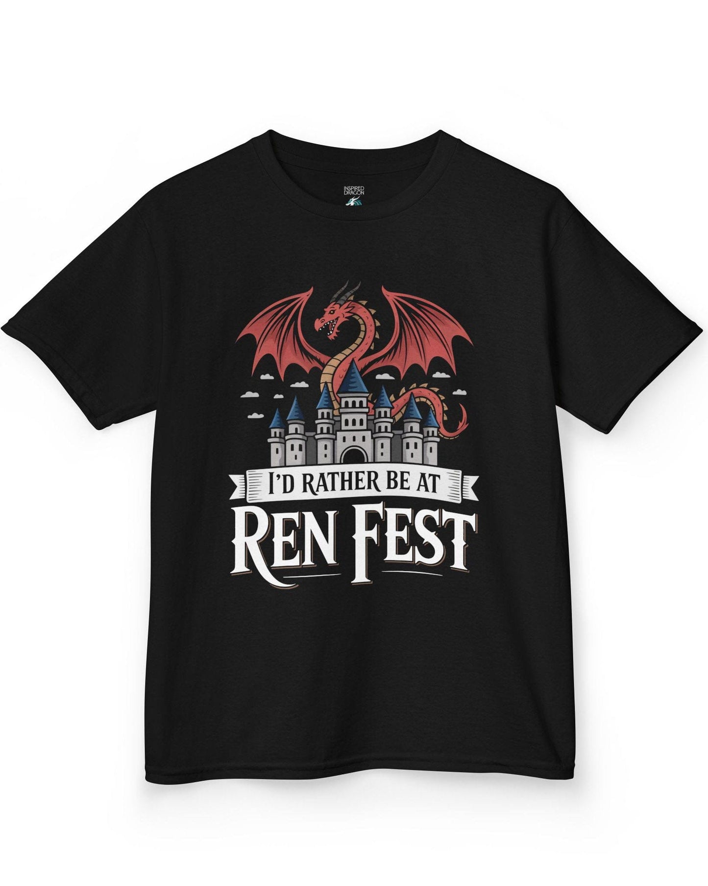 I'd Rather Be at Ren Fest shirt in black featuring a red dragon perched on a medieval castle with festive flair.