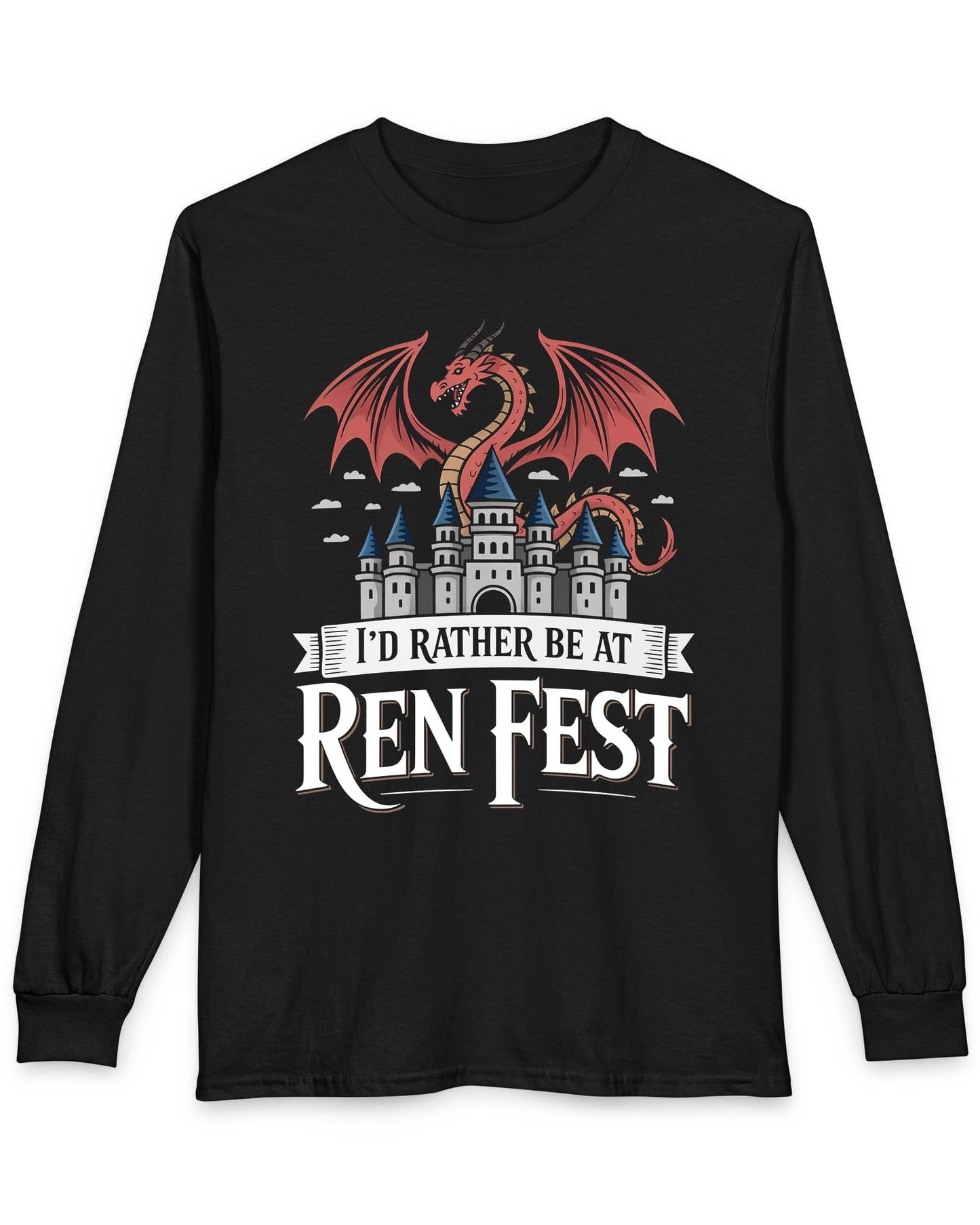 I'd Rather Be at Ren Fest shirt in black featuring a red dragon perched on a medieval castle with festive flair