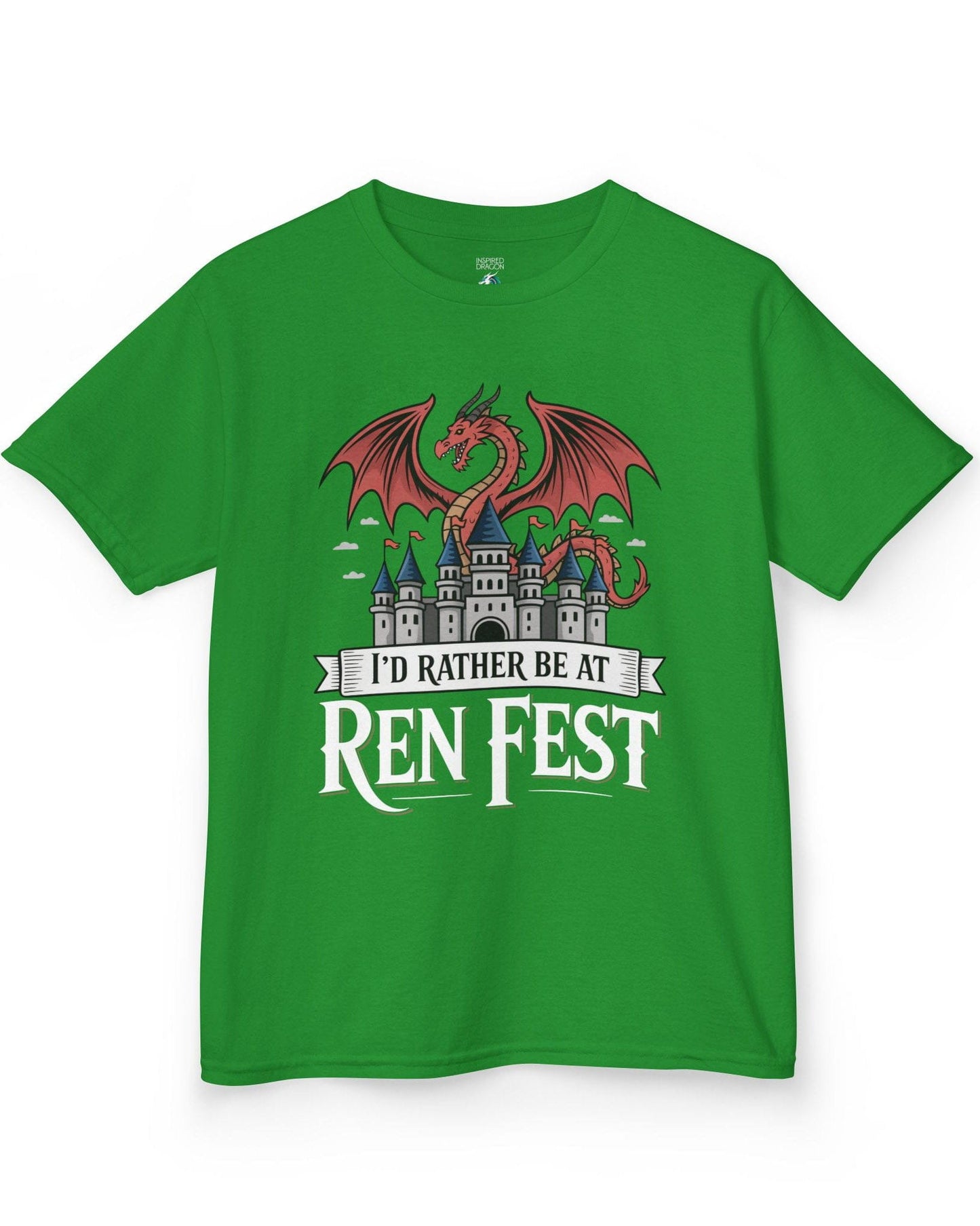 I'd Rather Be at Ren Fest shirt in Irish green featuring a red dragon perched on a medieval castle with festive flair.