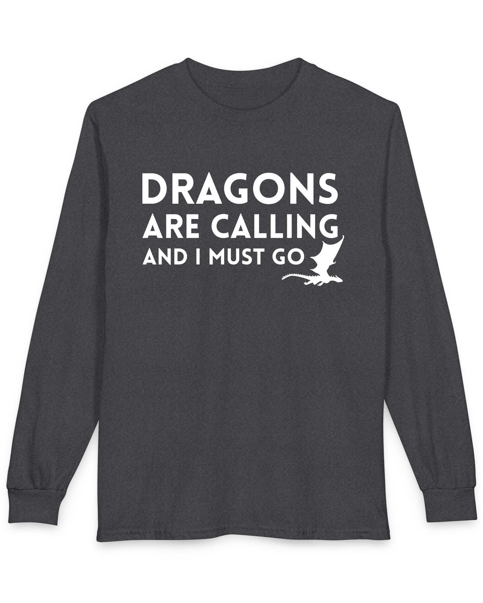 Dragons Are Calling shirt in dark heather grey featuring bold text with a small flying dragon silhouette.