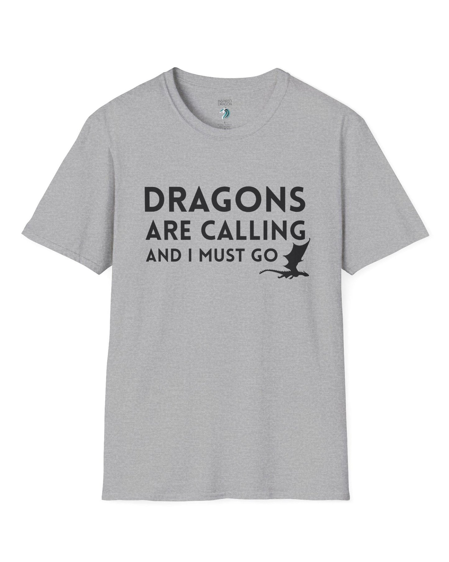 Dragons Are Calling shirt in sport grey featuring bold text with a small flying dragon silhouette.