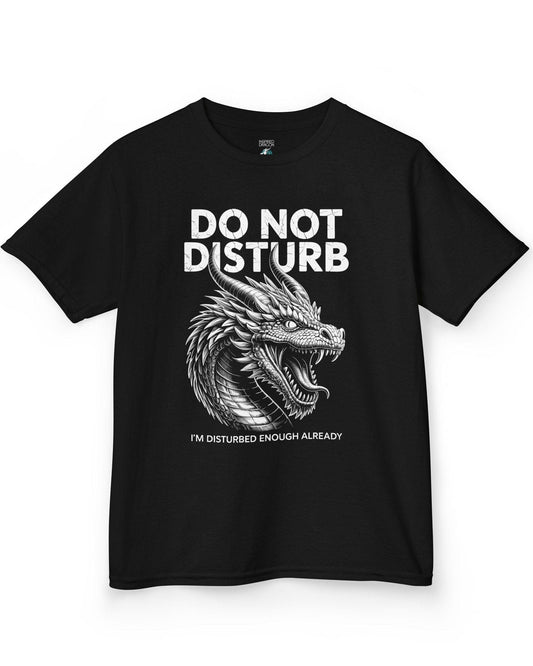 Do Not Disturb shirt in black featuring a fierce roaring dragon with cracked-text lettering.