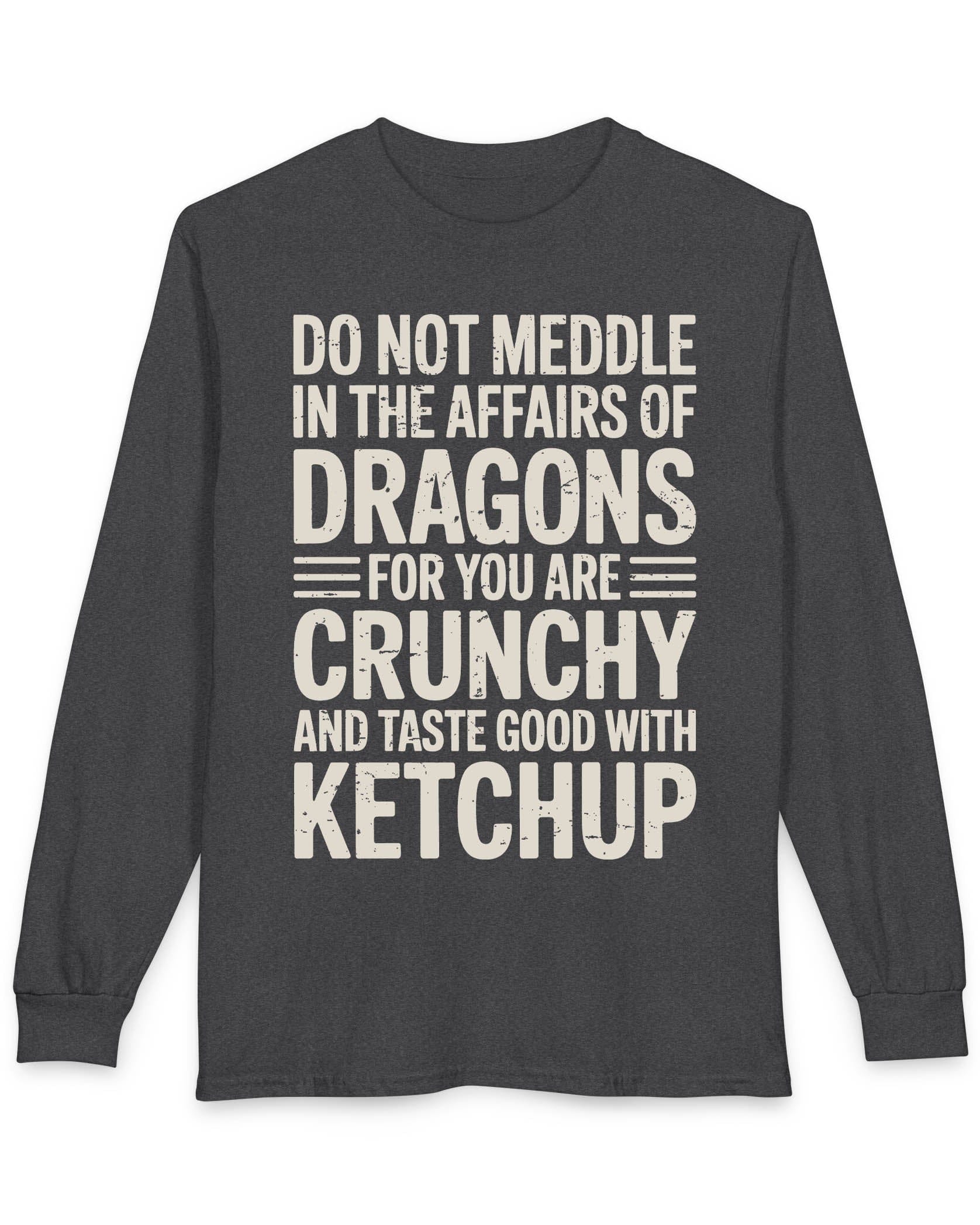 Do Not Meddle shirt in dark heather grey featuring bold distressed typography with a witty dragon-themed warning.