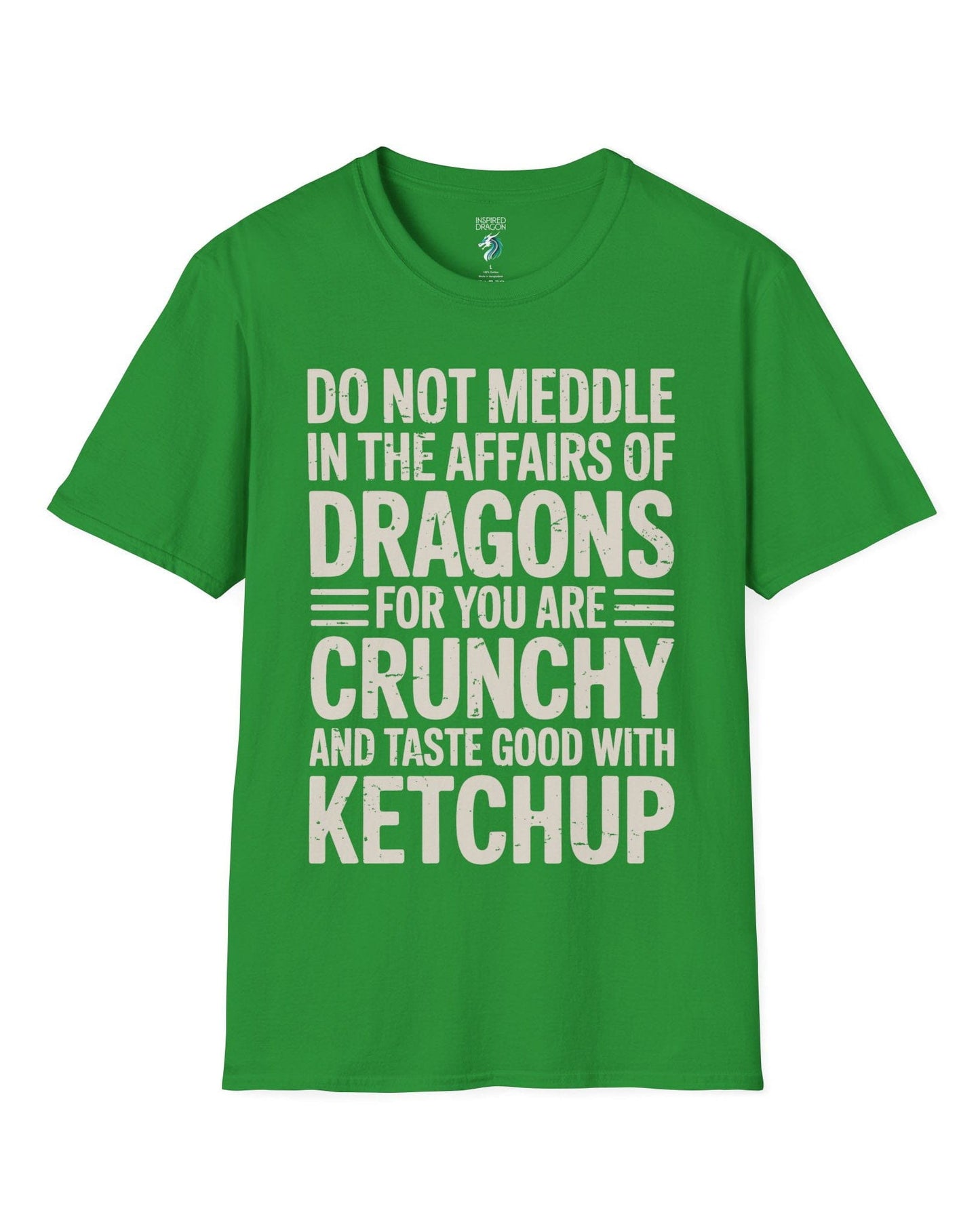 Do Not Meddle shirt in Irish green featuring bold distressed typography with a witty dragon-themed warning.