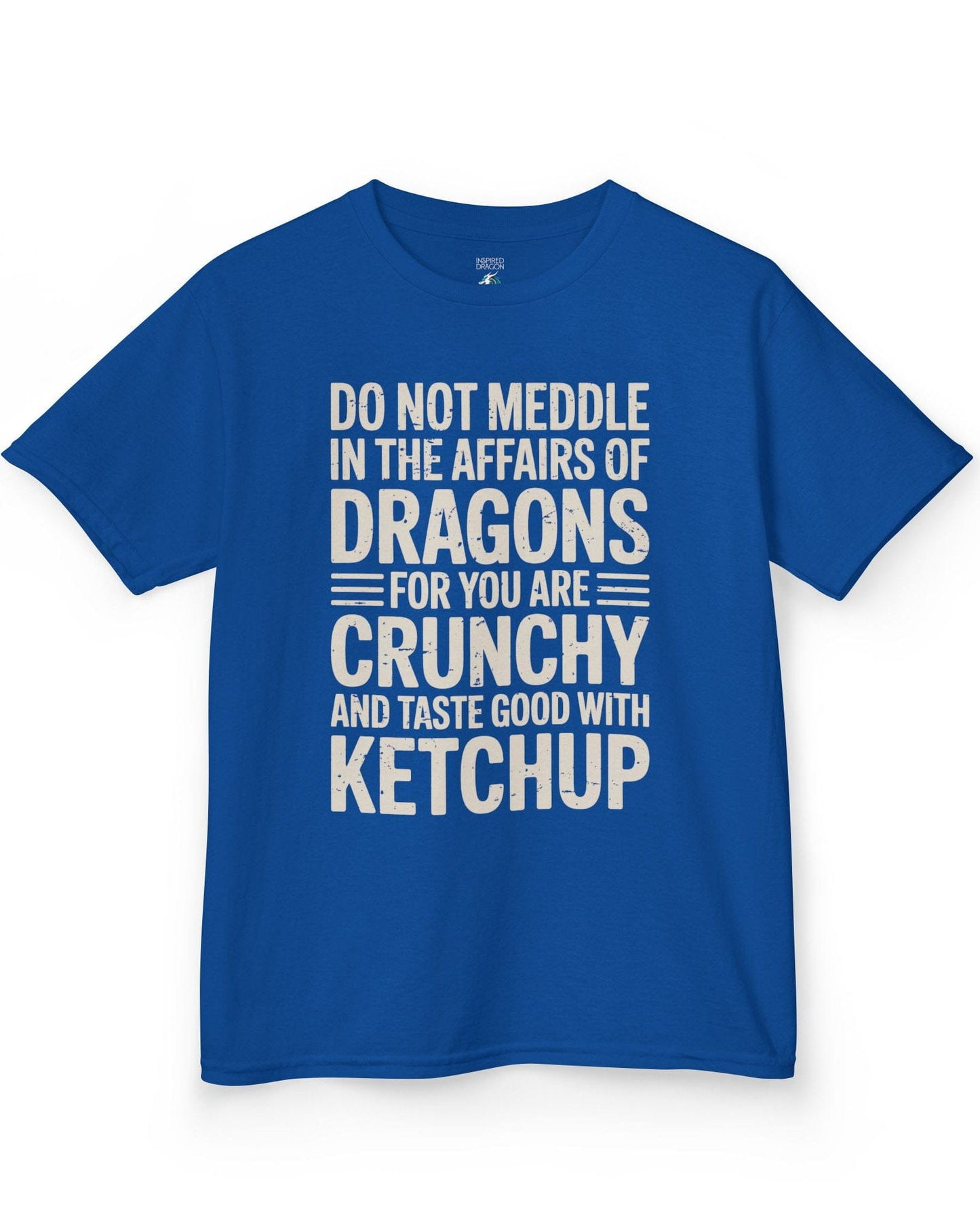 Do Not Meddle shirt in royal blue featuring bold distressed typography with a witty dragon-themed warning.