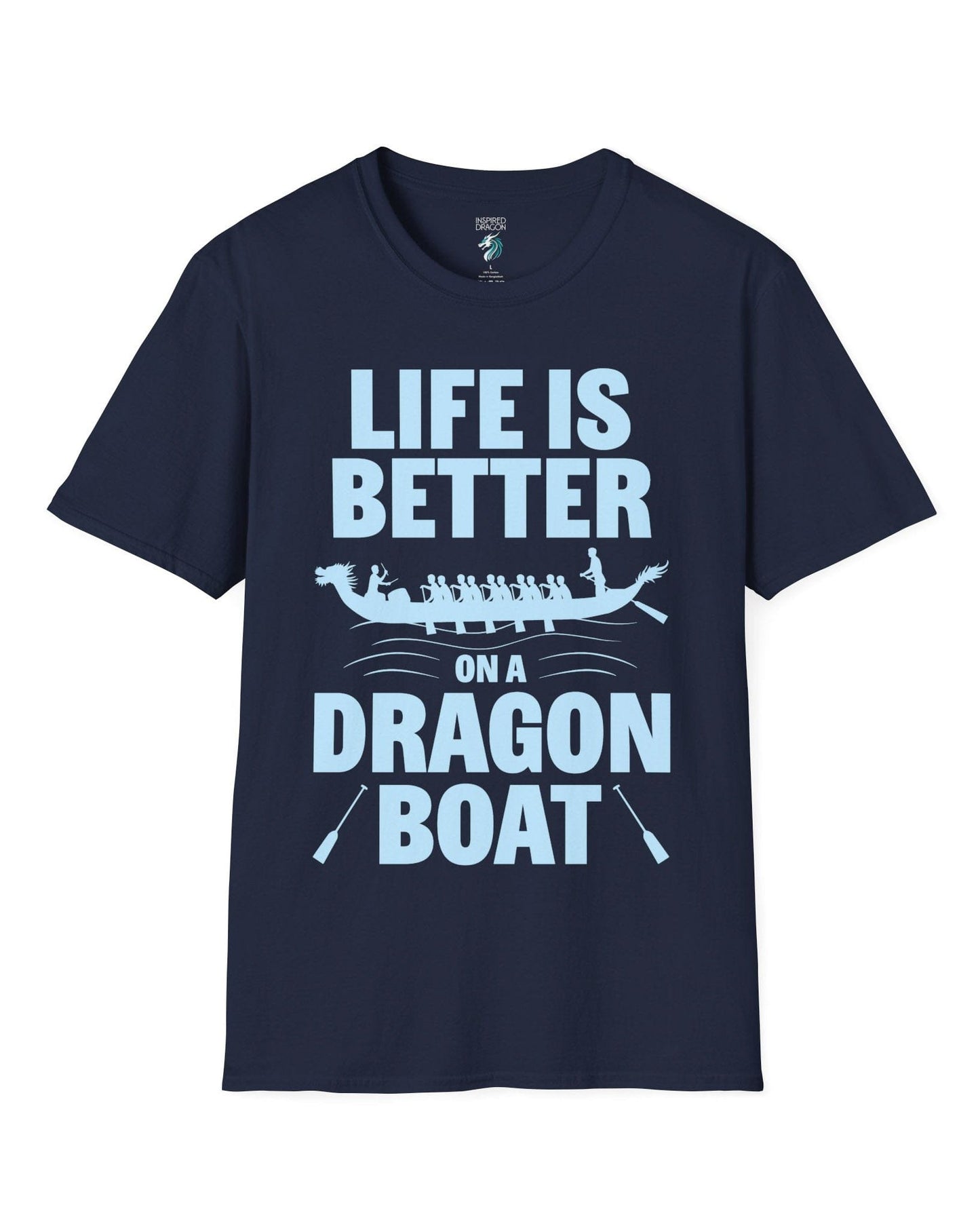 Life Is Better on a Dragon Boat shirt in navy featuring a dragon boat silhouette with paddlers in motion.