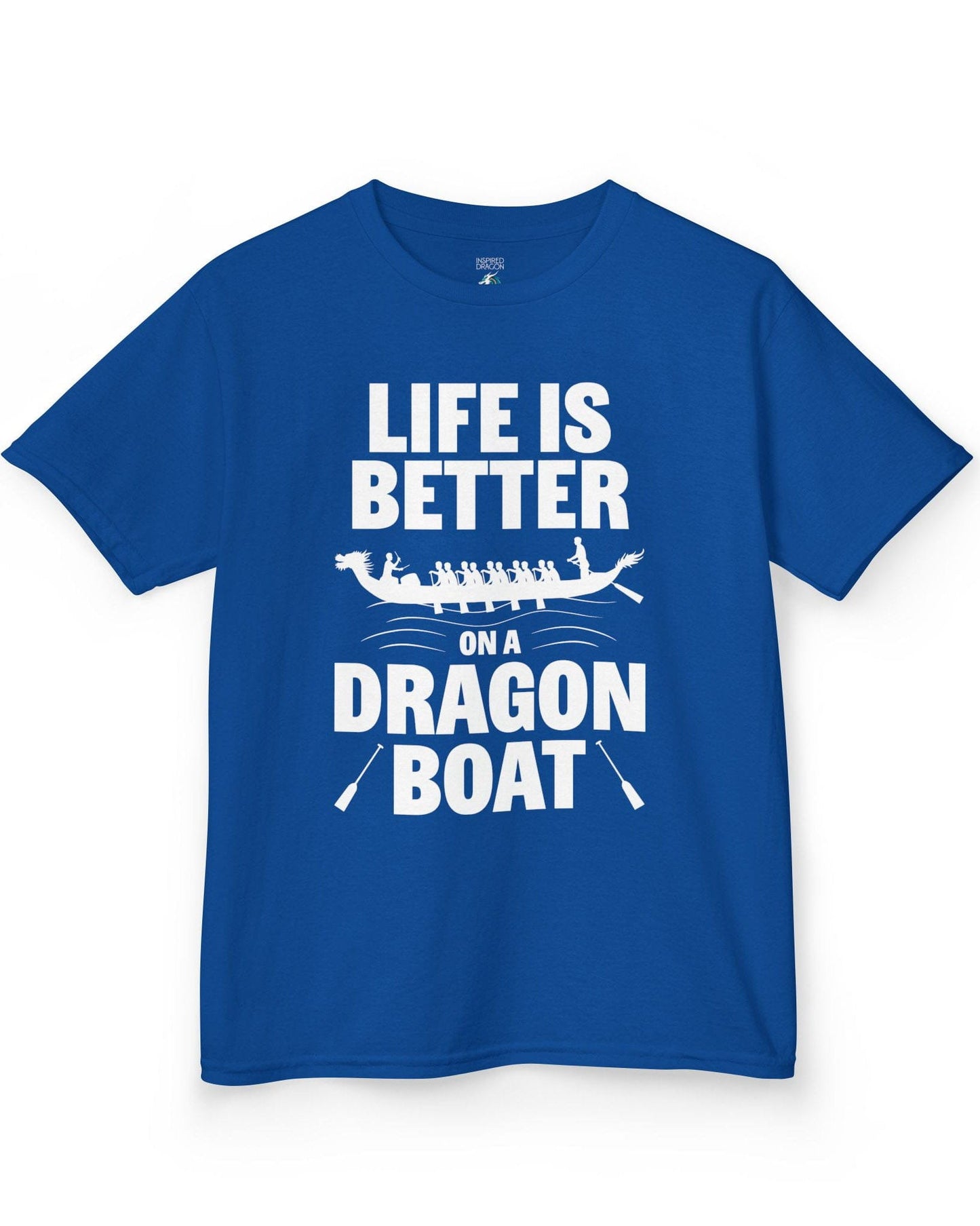 Life Is Better on a Dragon Boat shirt in royal blue featuring a dragon boat silhouette with paddlers in motion.
