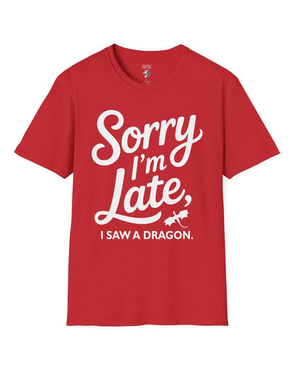 Sorry I'm Late shirt in red featuring playful script typography and a small flying dragon icon.