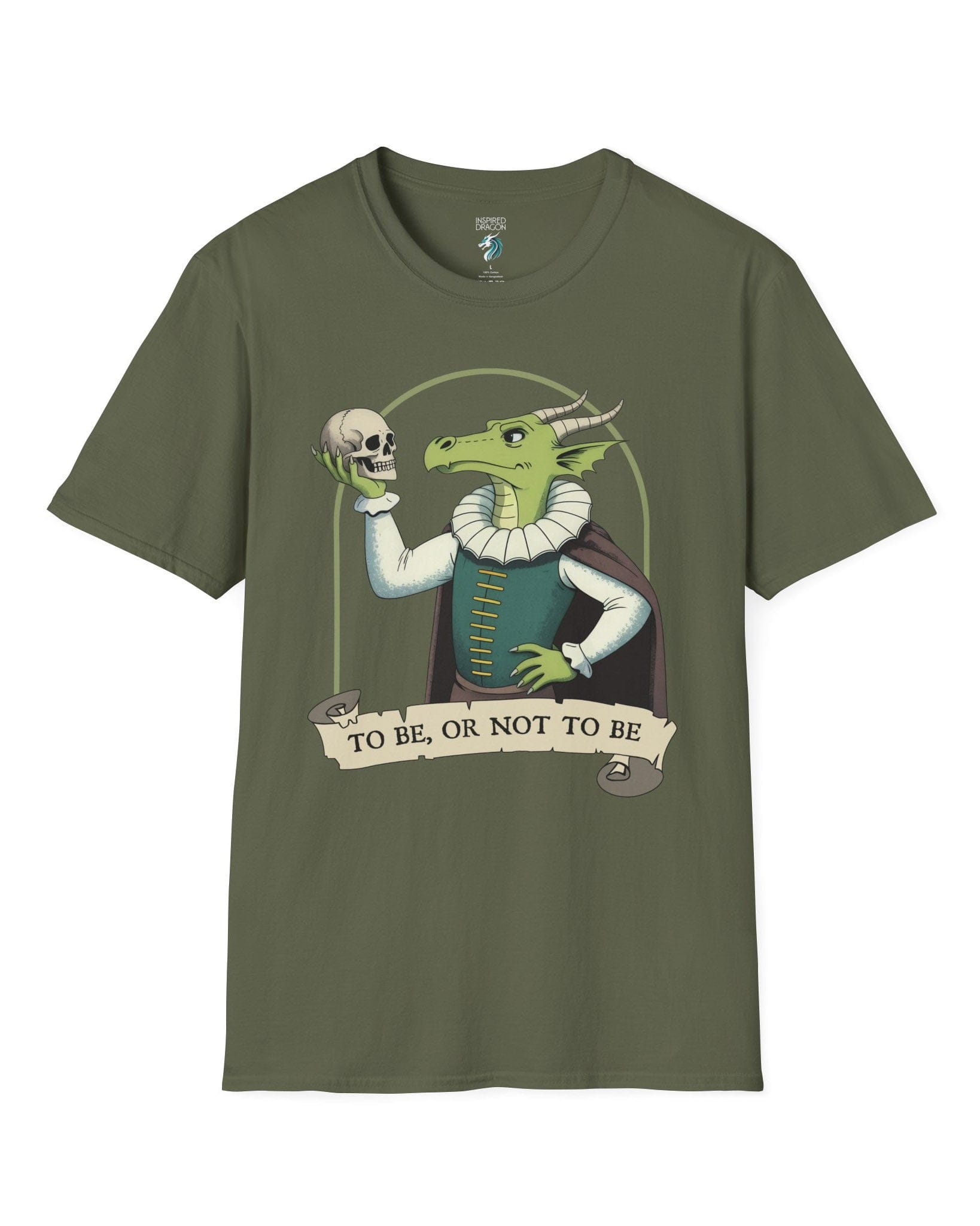 To Be or Not to Be shirt in military green featuring a green dragon in Shakespearean attire holding a skull.