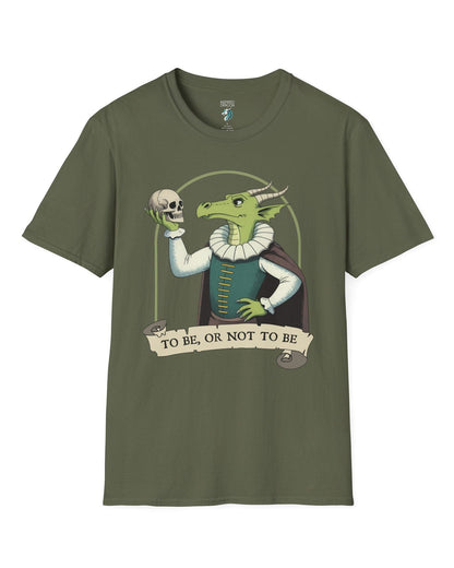 To Be or Not to Be shirt in military green featuring a green dragon in Shakespearean attire holding a skull.