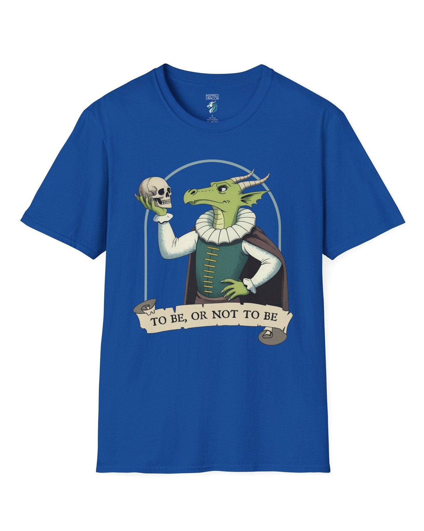 To Be or Not to Be shirt in royal blue featuring a green dragon in Shakespearean attire holding a skull.