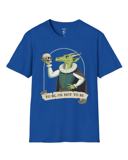To Be or Not to Be shirt in royal blue featuring a green dragon in Shakespearean attire holding a skull.