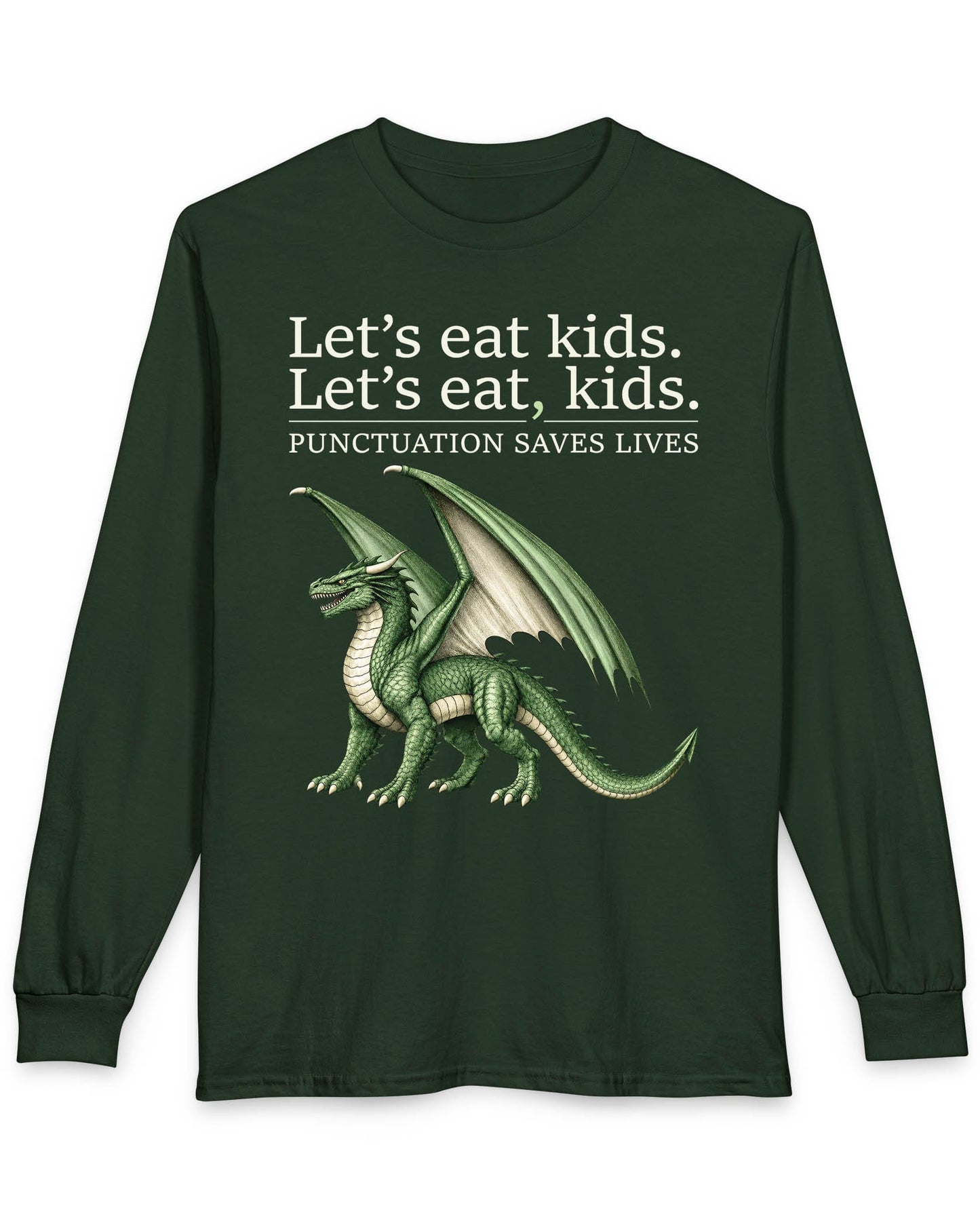 Punctuation Saves Lives shirt in forest green featuring a green dragon with humorous grammar-themed text