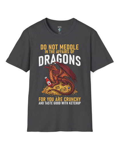 Do Not Meddle Hoard shirt in dark heather featuring a treasure-guarding dragon with ketchup with the classic warning phrase