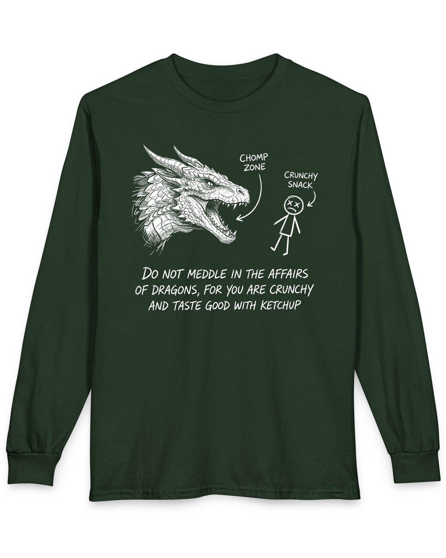 Do Not Meddle Sketch tee in forest green with hand-drawn dragon, funny stick figure, and a crunchy warning punchline