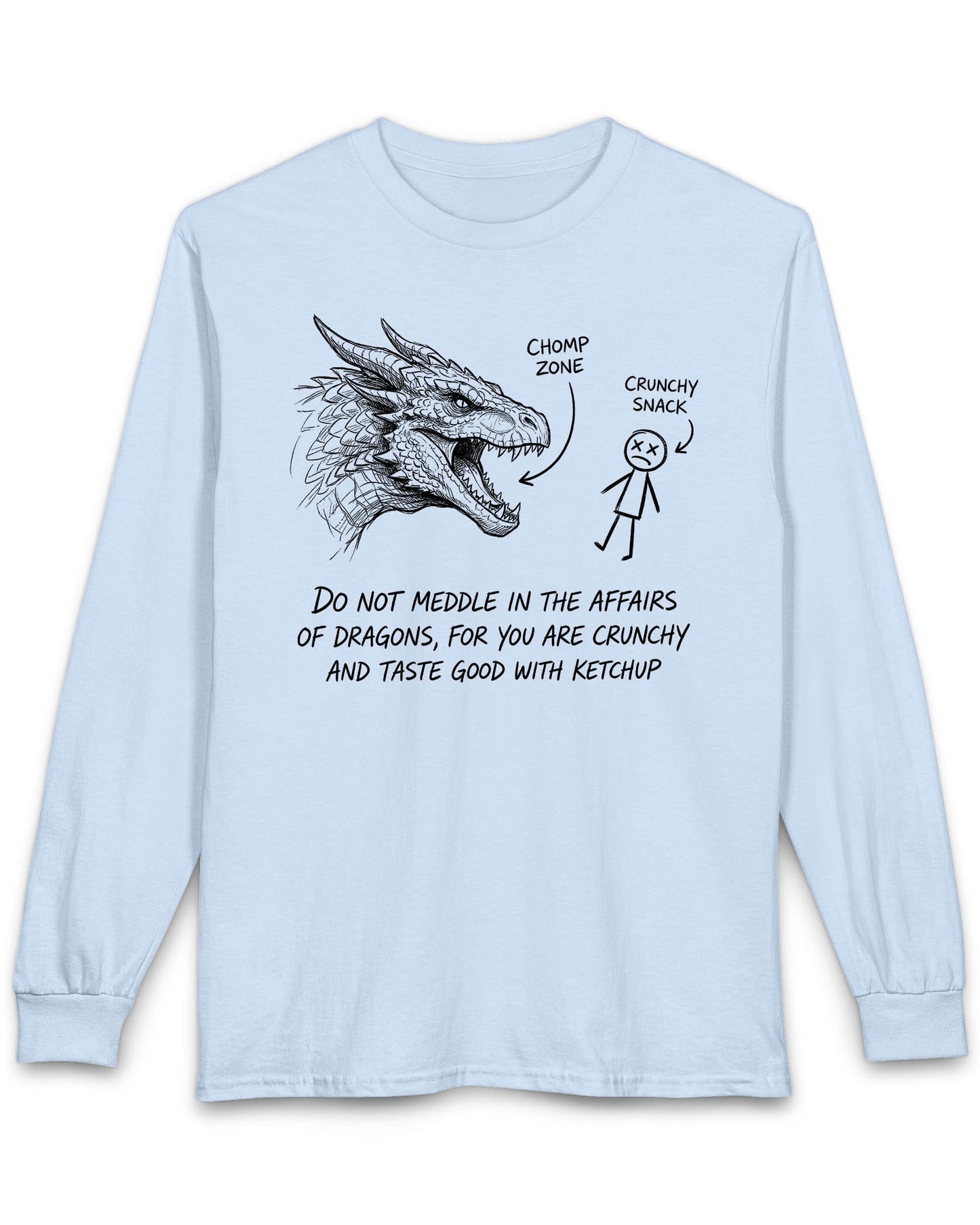 Do Not Meddle Sketch tee in light blue with hand-drawn dragon, funny stick figure, and a crunchy warning punchline