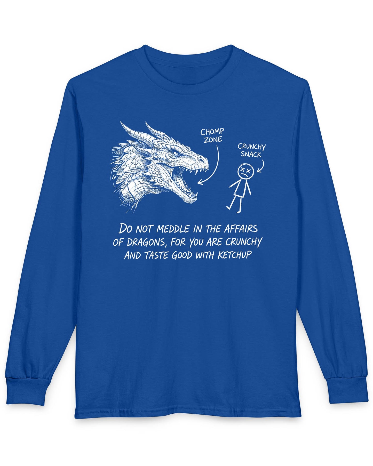 Do Not Meddle Sketch tee in royal blue with hand-drawn dragon, funny stick figure, and a crunchy warning punchline