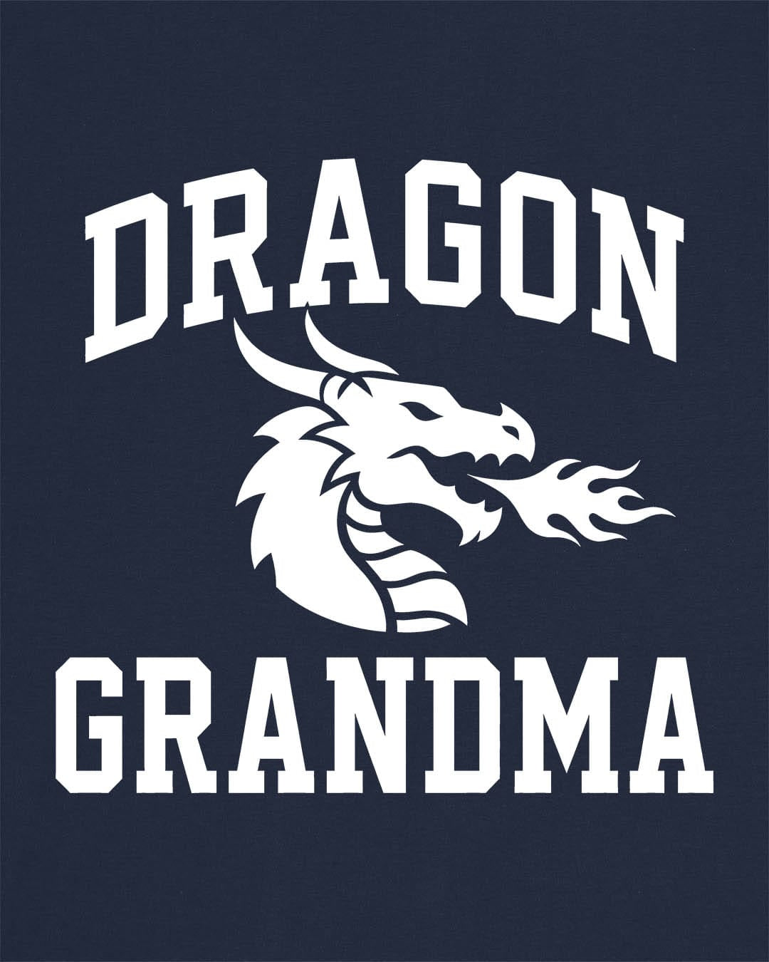 Dragon Grandma shirt in navy with bold collegiate lettering and a minimalist dragon breathing fire emblem