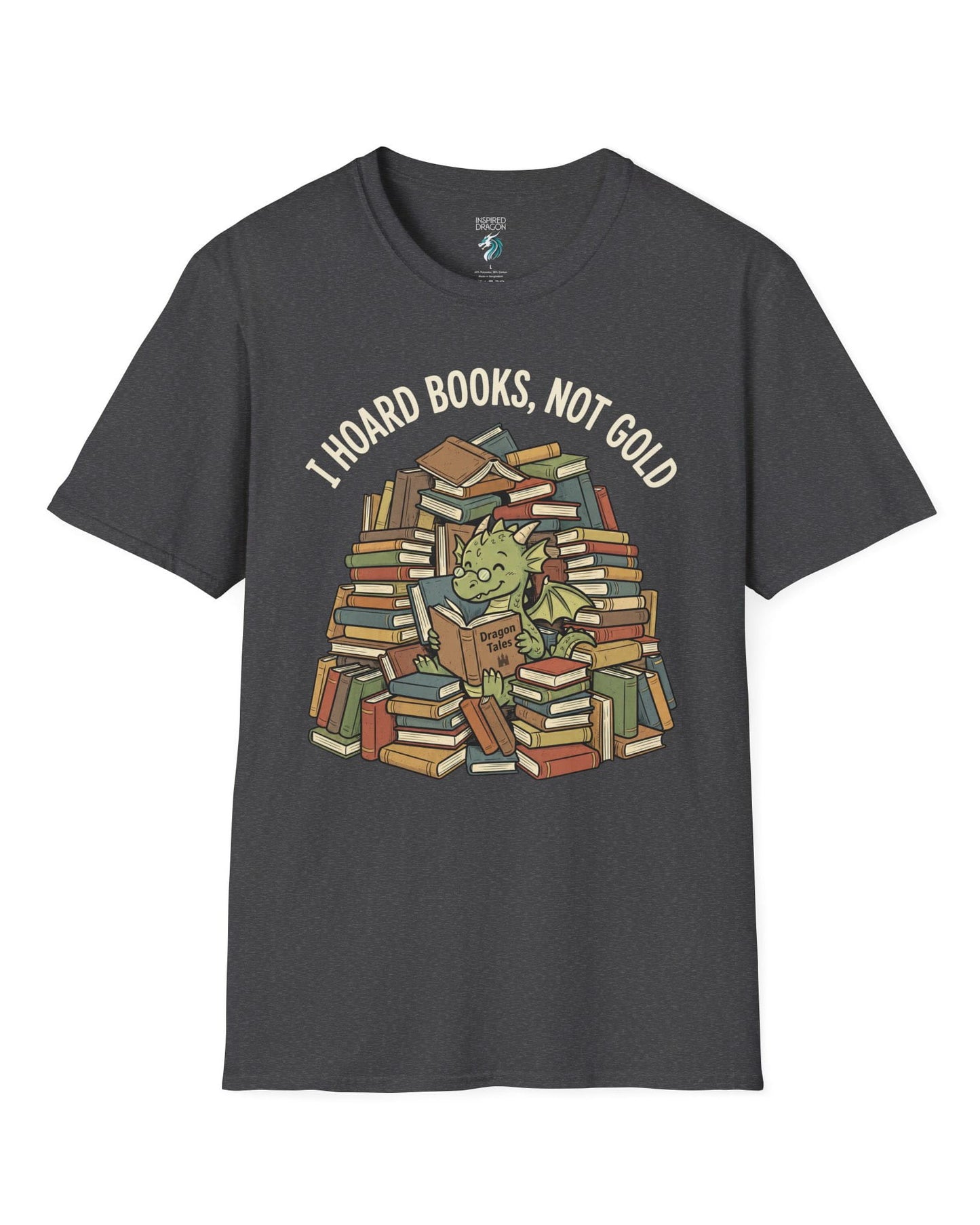 I Hoard Books, Not Gold shirt in dark heather featuring a book-loving green dragon nestled in a towering hoard of books