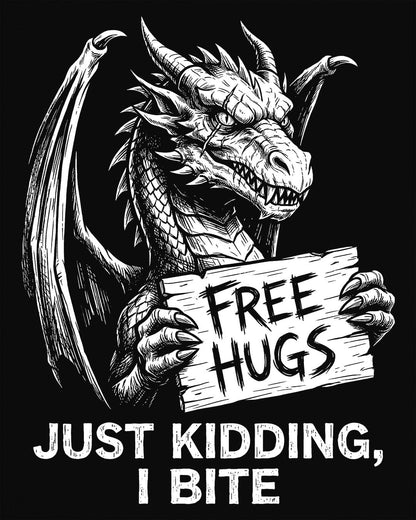 Just Kidding, I Bite shirt in black featuring a dragon holding a Free Hugs sign with a mischievous warning