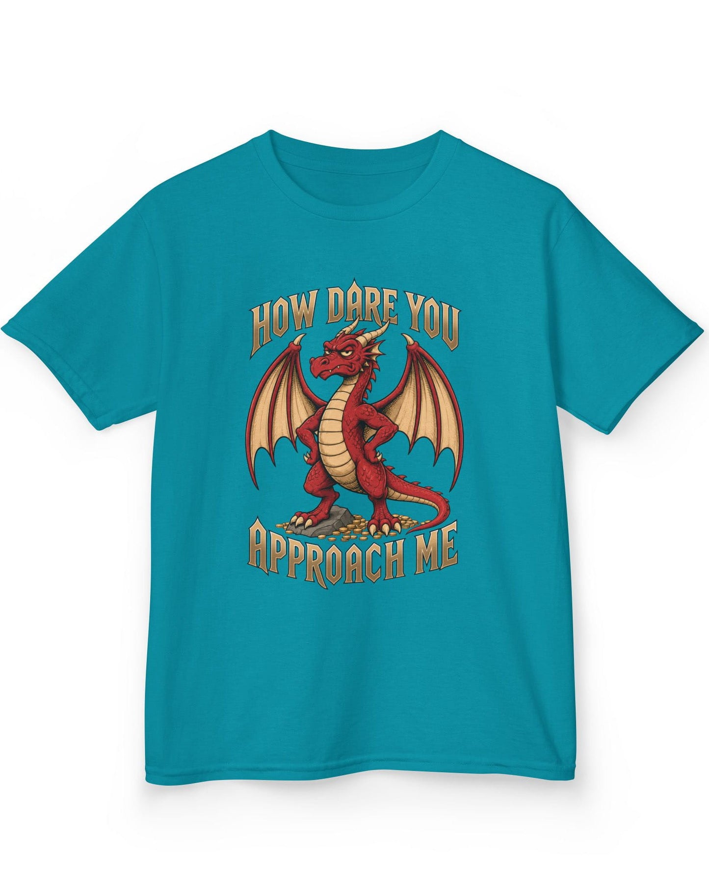 How Dare You Approach Me shirt in tropical blue featuring a grumpy red dragon standing on gold coins with hands on hips