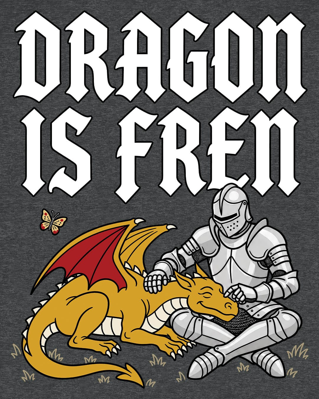 Dragon Is Fren shirt in dark heather featuring a smiling yellow dragon being petted by a knight with a butterfly nearby