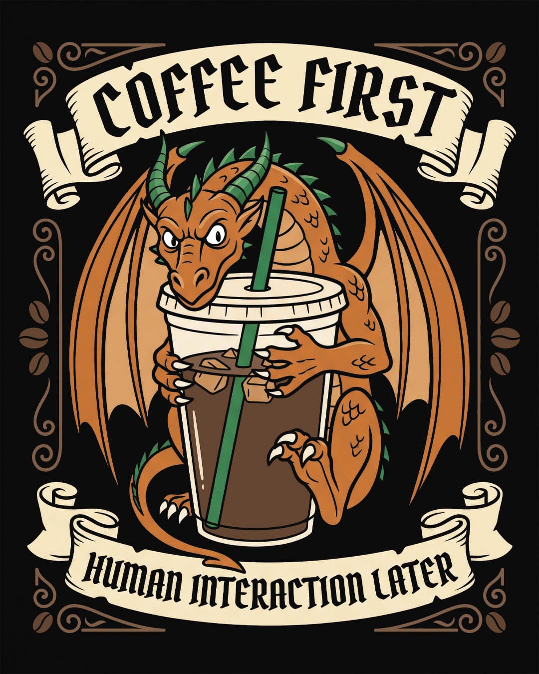 Coffee First shirt in black with a dragon hugging a large iced coffee cup with coffee bean decorations and banners