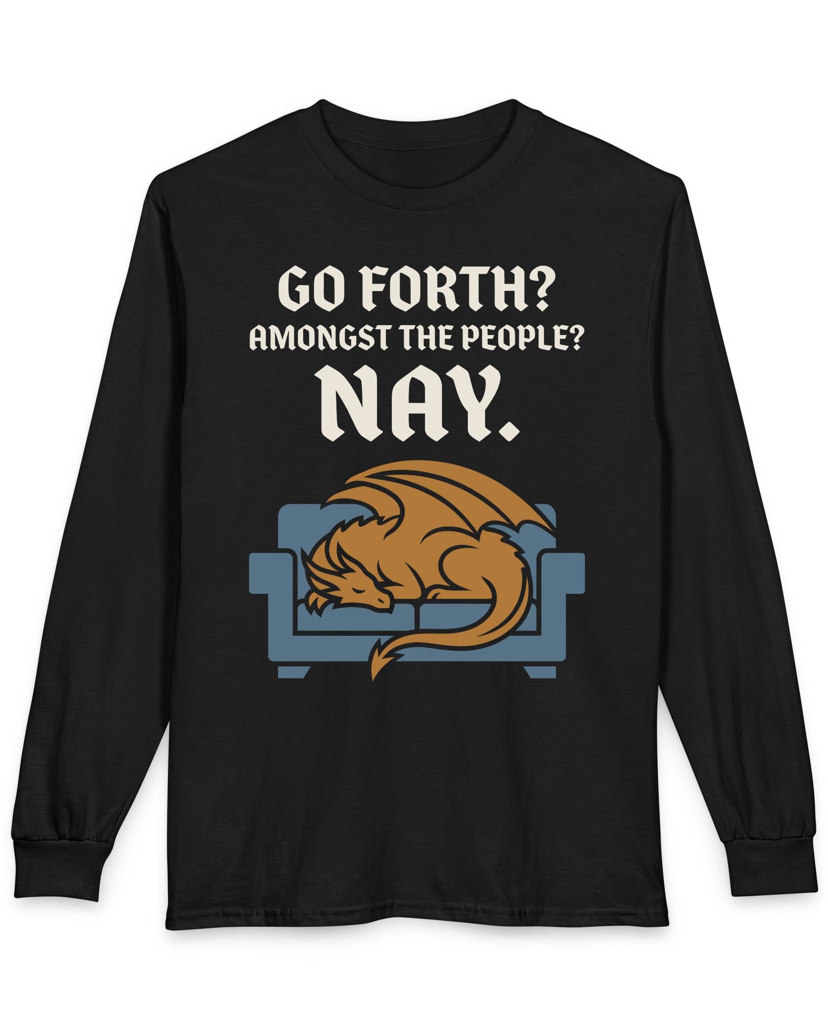Go Forth shirt in black featuring a sleeping orange dragon curled up on a blue couch with text