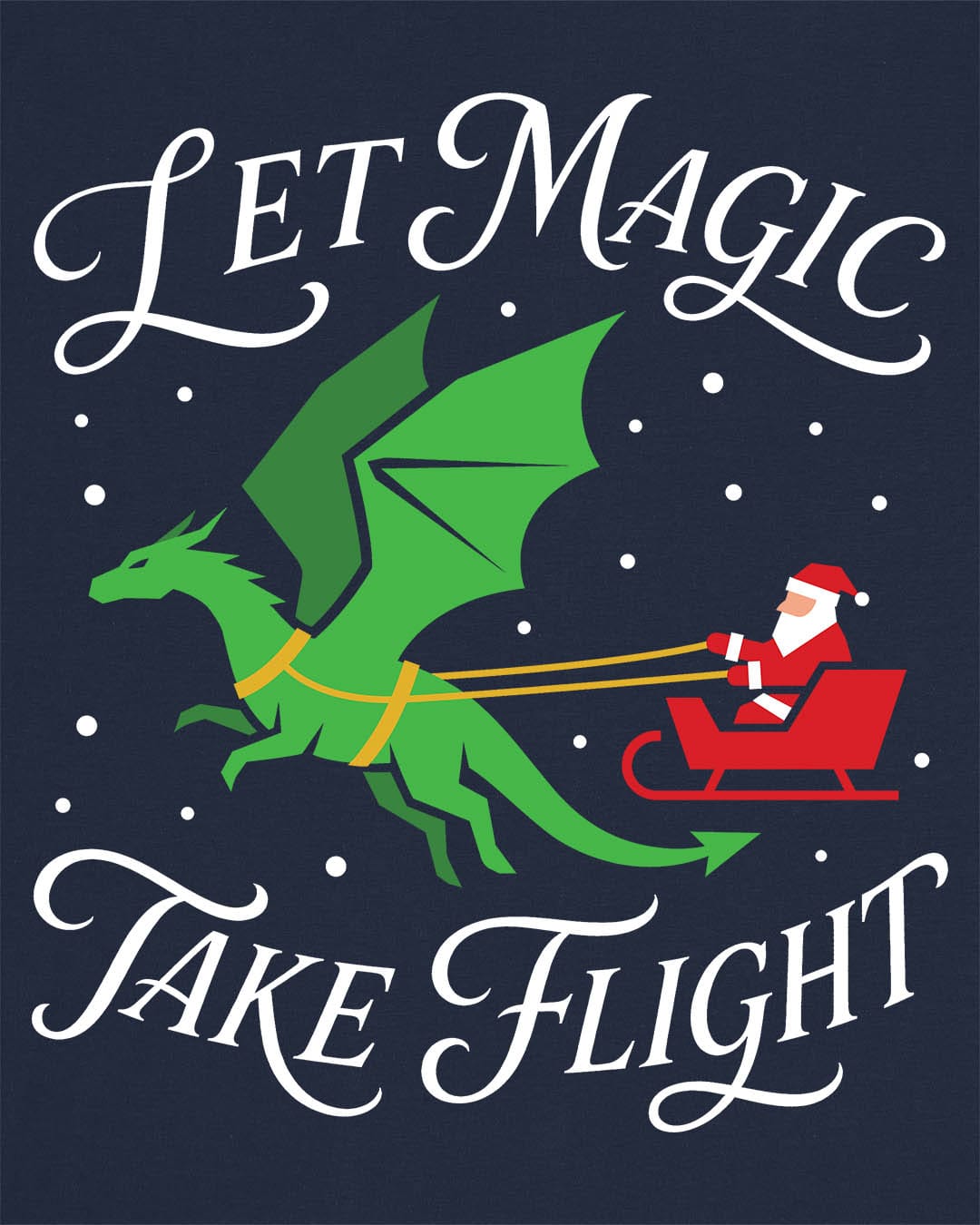 Let Magic Take Flight shirt in navy featuring a green dragon pulling Santa in a red sleigh through falling snow