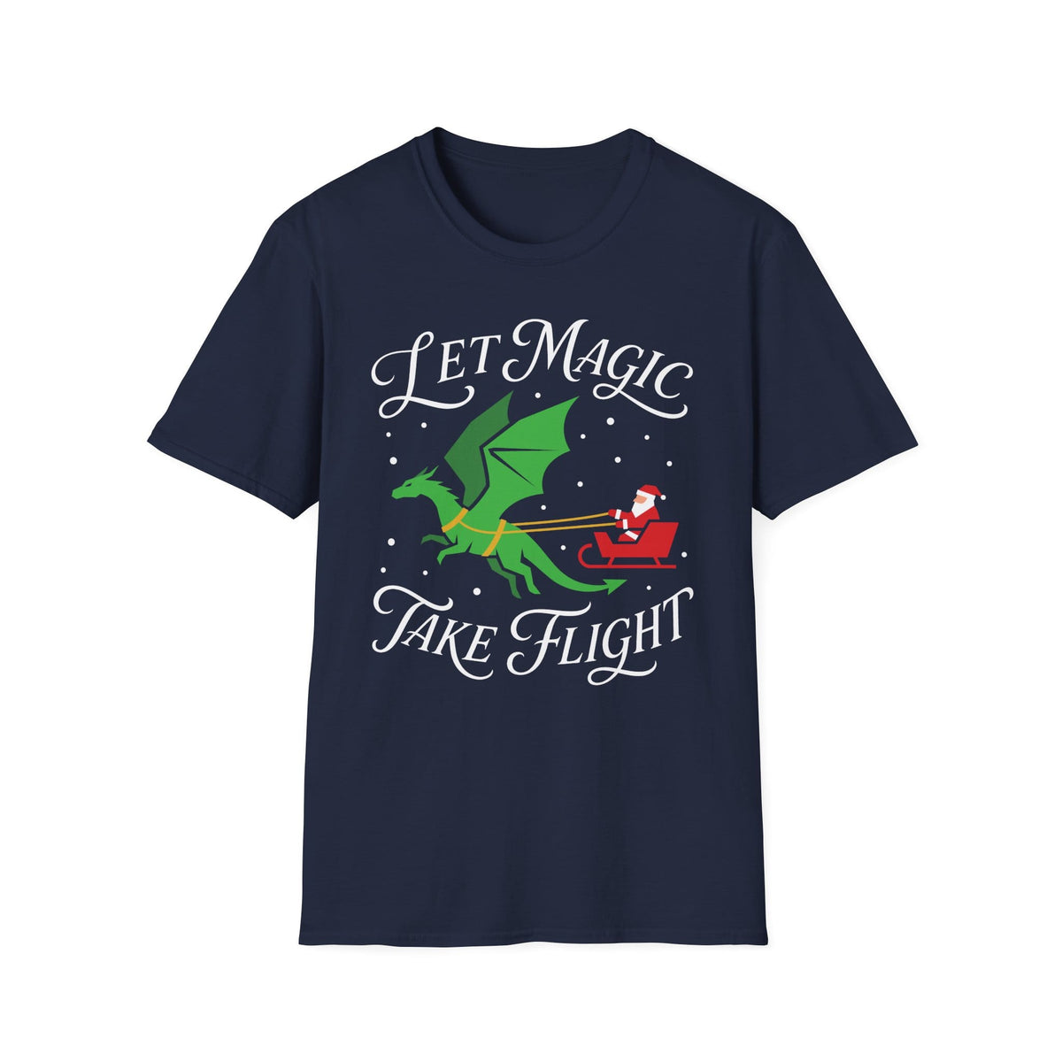 Let Magic Take Flight shirt in navy featuring a green dragon pulling Santa in a red sleigh through falling snow