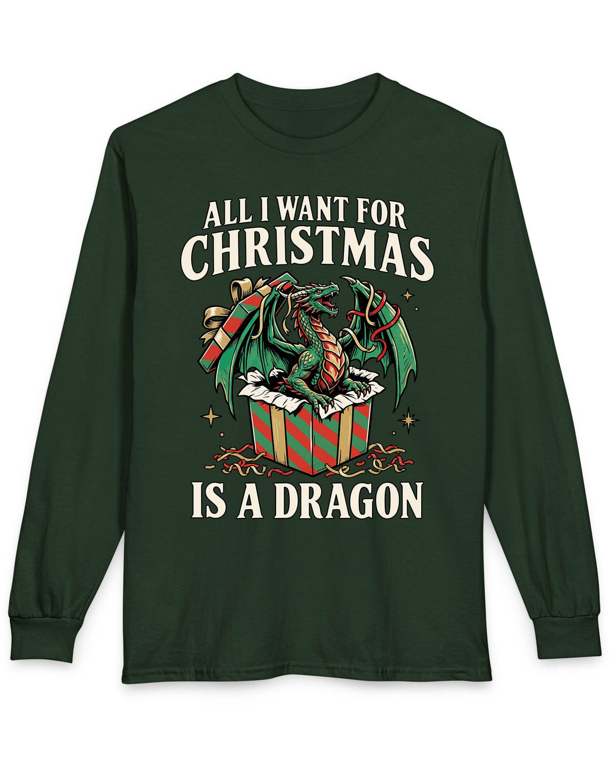 All I Want for Christmas shirt in forest green featuring a green dragon emerging from a red and green wrapped gift box