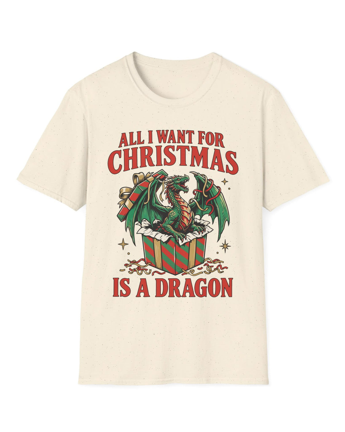 All I Want for Christmas shirt in natural featuring a green dragon emerging from a red and green wrapped gift box