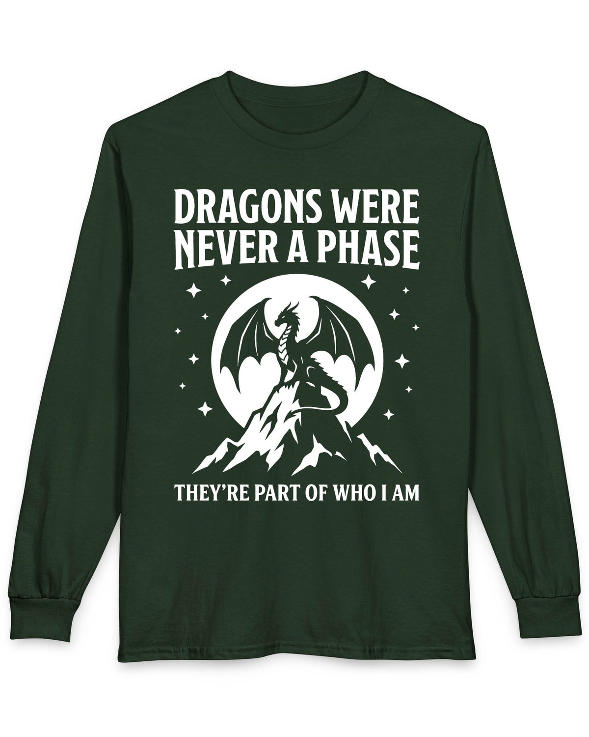 Dragons Were Never a Phase shirt in forest green featuring a white dragon silhouette, mountains, stars, and bold text