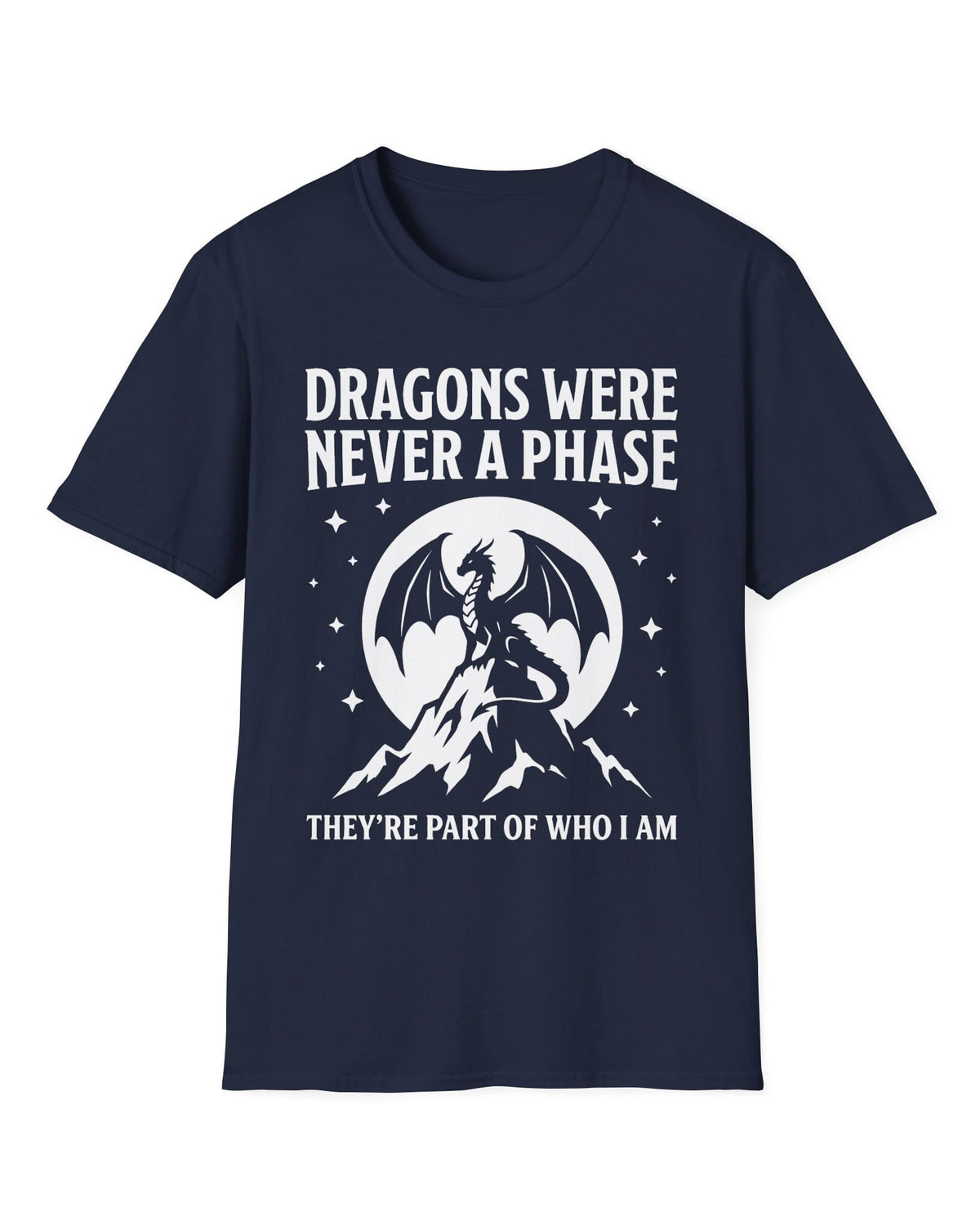 Dragons Were Never a Phase shirt in navy featuring a white dragon silhouette, mountains, stars, and bold text